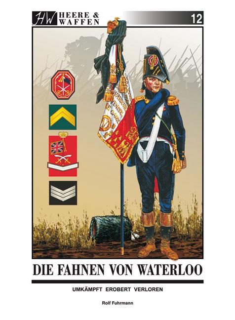 Die Fahnen von Waterloo