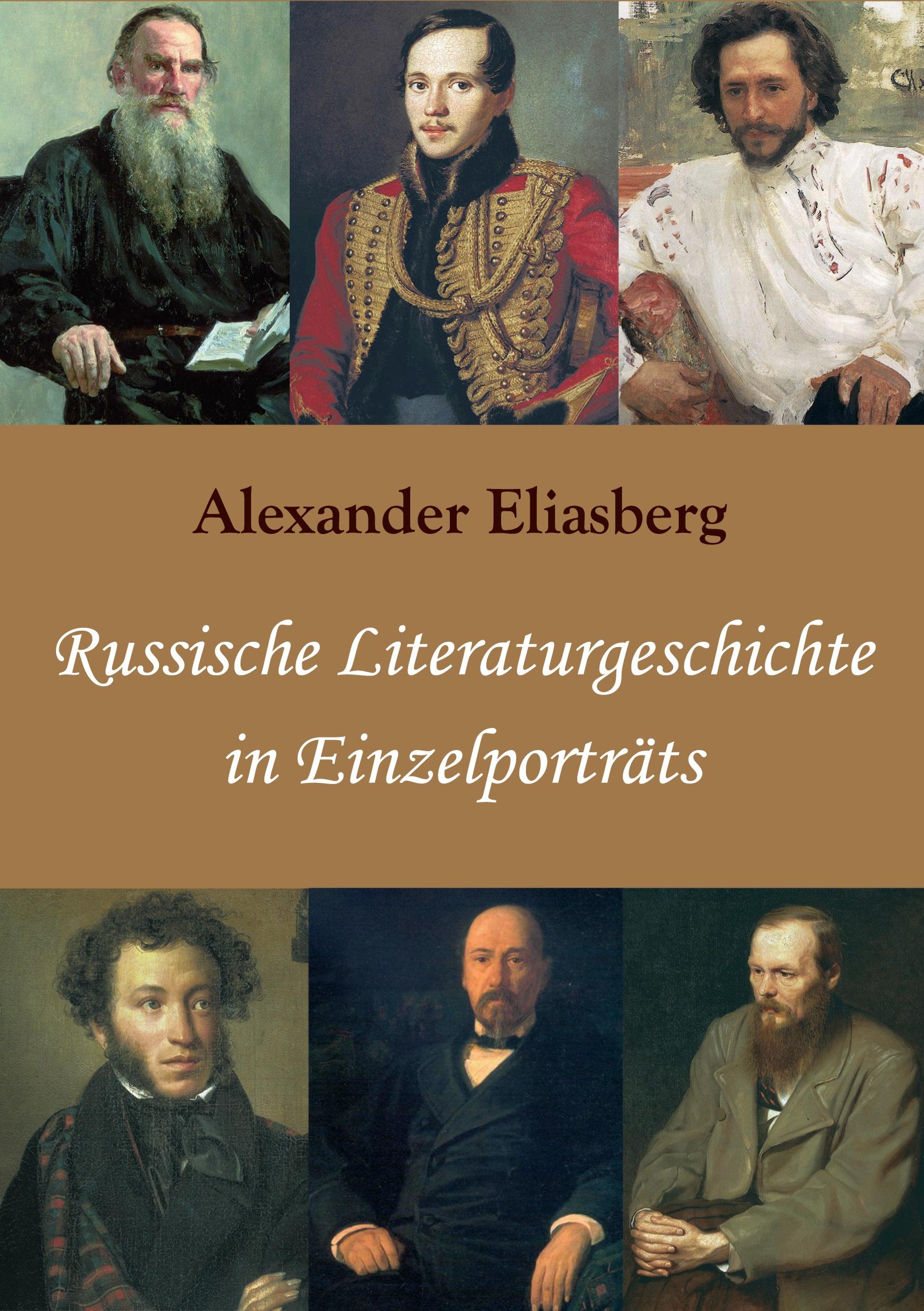 Russische Literaturgeschichte in Einzelporträts