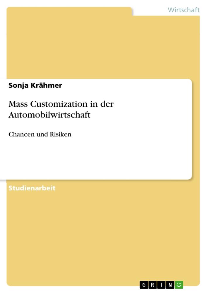 Mass Customization in der Automobilwirtschaft