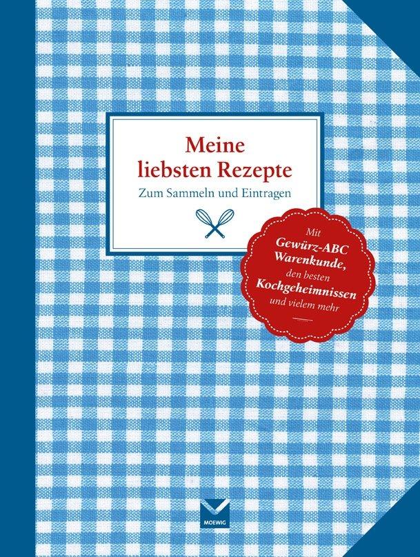 Meine liebsten Rezepte