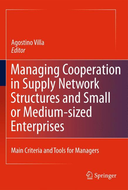 Managing Cooperation in Supply Network Structures and Small or Medium-sized Enterprises