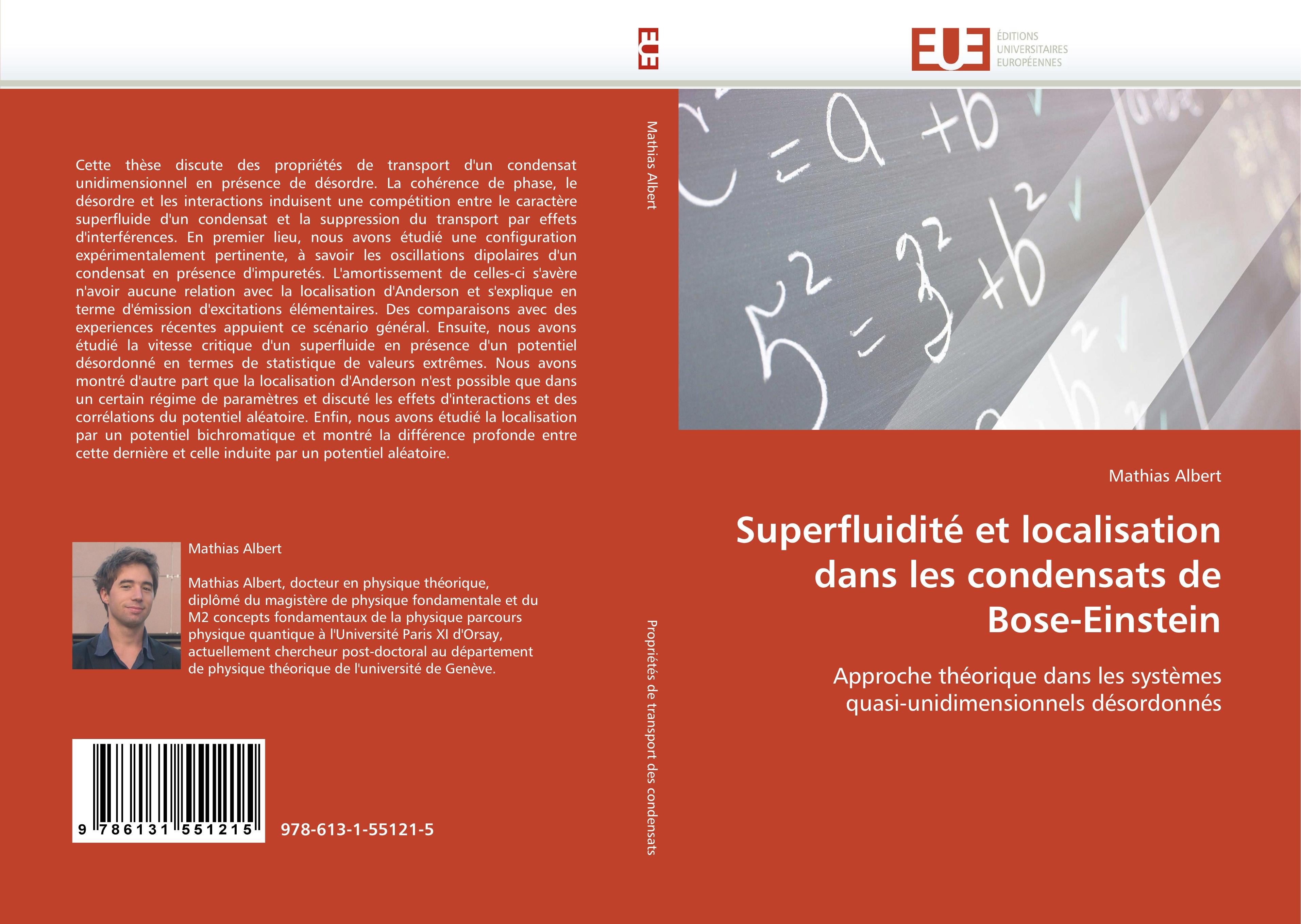 Superfluidité et localisation dans les condensats de Bose-Einstein