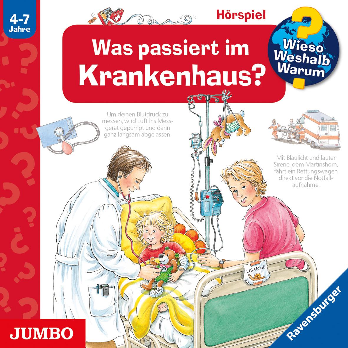 Wieso? Weshalb? Warum? Was passiert im Krankenhaus?