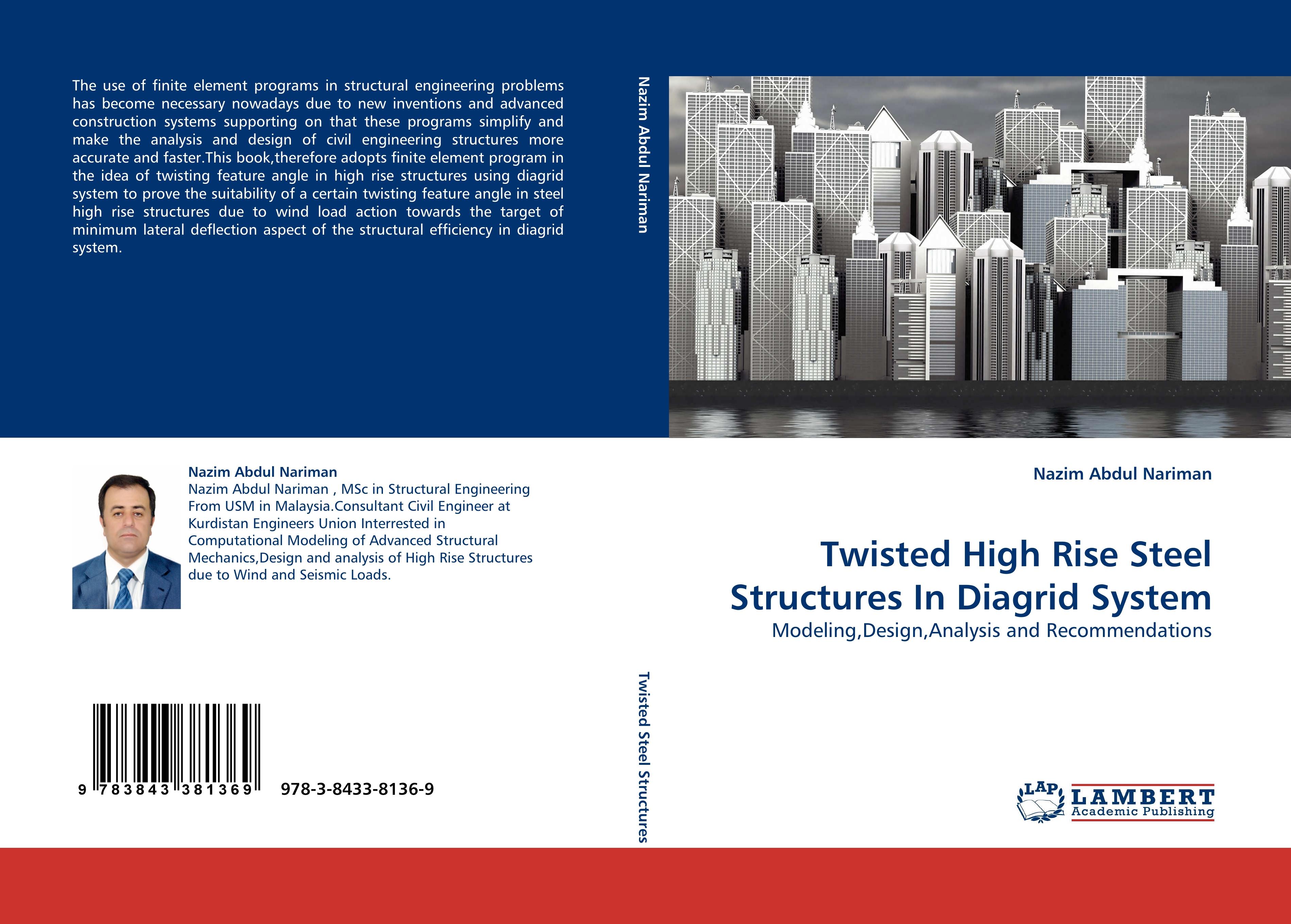 Twisted High Rise Steel Structures In Diagrid System