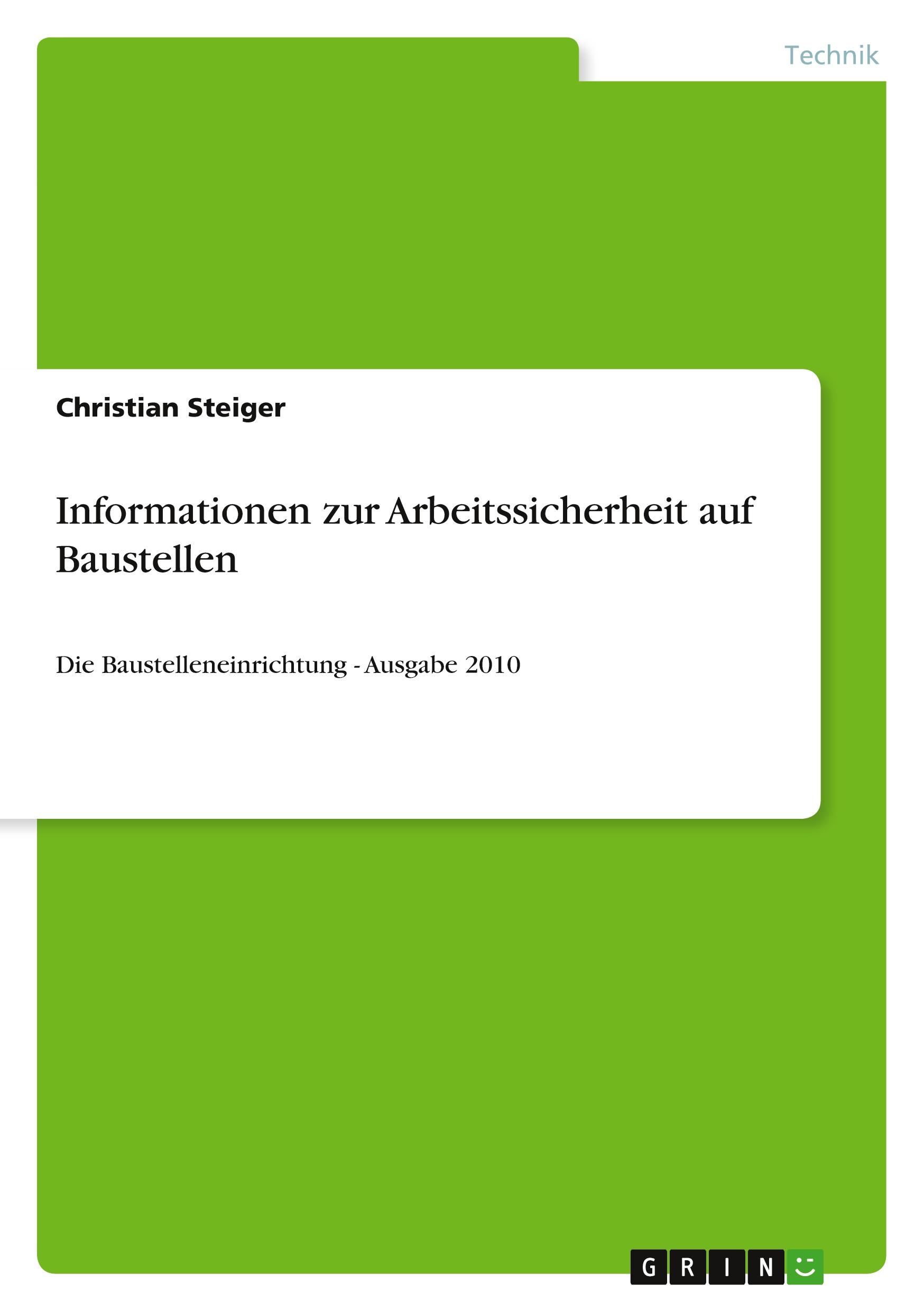 Informationen zur Arbeitssicherheit auf Baustellen