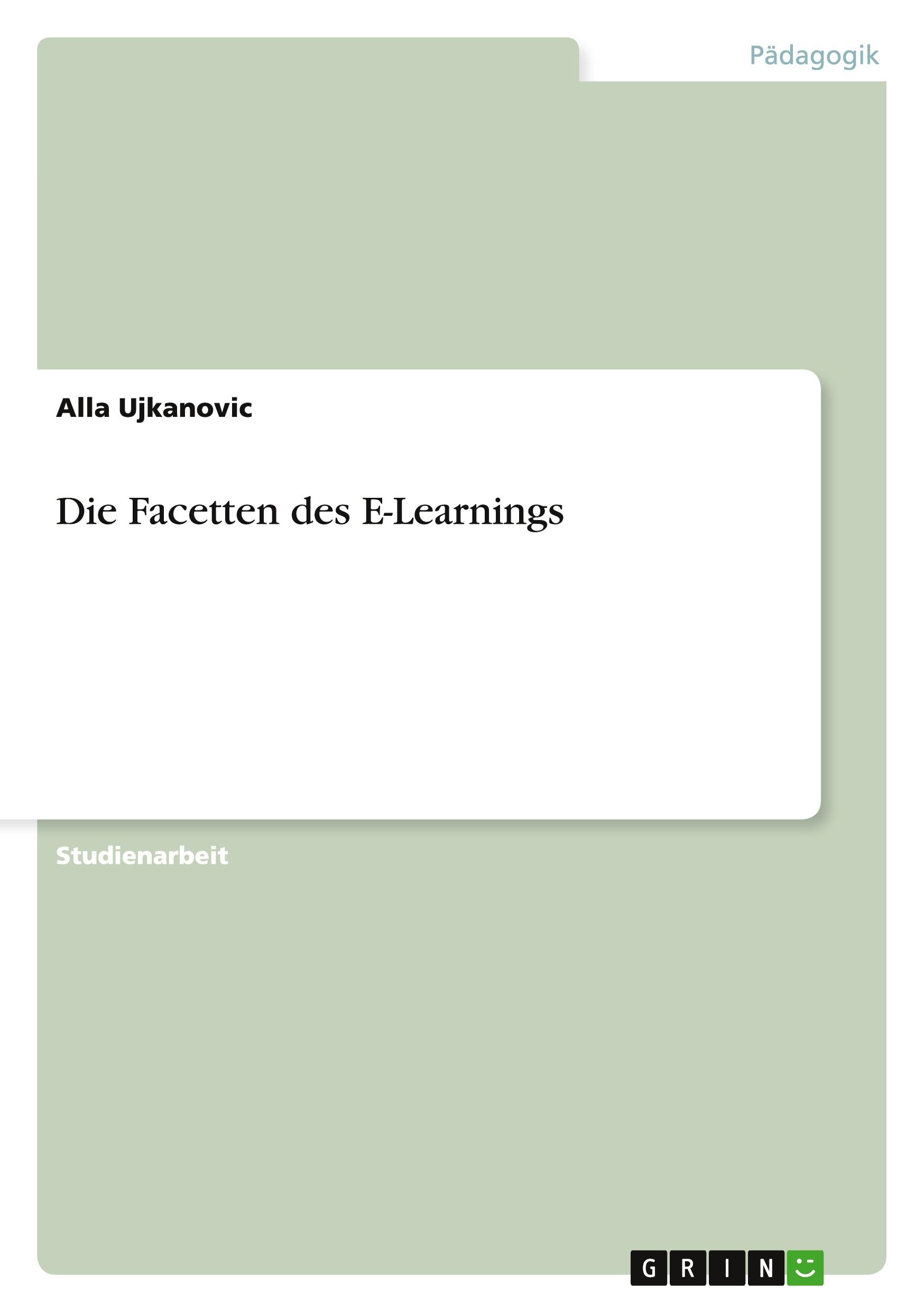 Die Facetten des E-Learnings