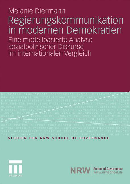 Regierungskommunikation in modernen Demokratien