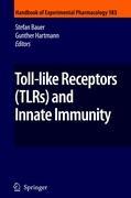 Toll-Like Receptors (TLRs) and Innate Immunity