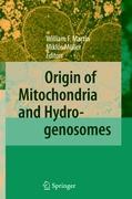 Origin of Mitochondria and Hydrogenosomes