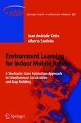 Environment Learning for Indoor Mobile Robots