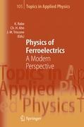 Physics of Ferroelectrics