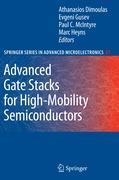 Advanced Gate Stacks for High-Mobility Semiconductors