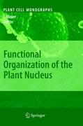 Functional Organization of the Plant Nucleus