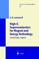 High-Tc Superconductors for Magnet and Energy Technology