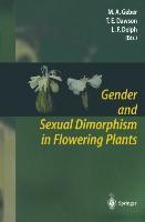 Gender and Sexual Dimorphism in Flowering Plants