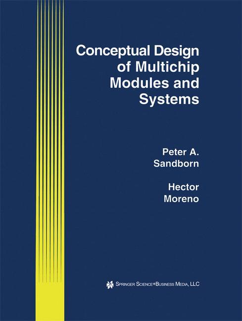 Conceptual Design of Multichip Modules and Systems