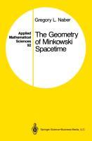 The Geometry of Minkowski Spacetime