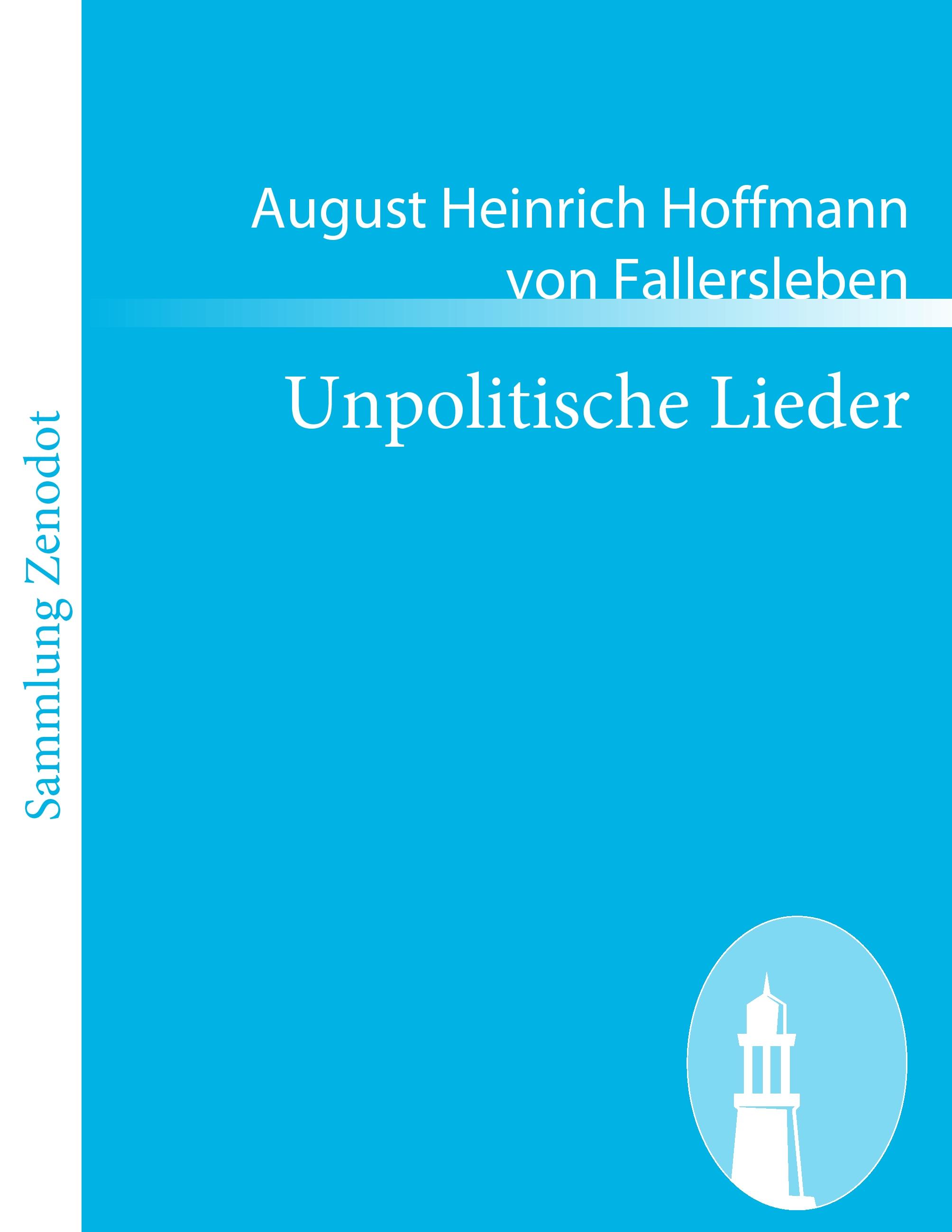 Unpolitische Lieder