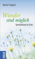 Wunder sind möglich