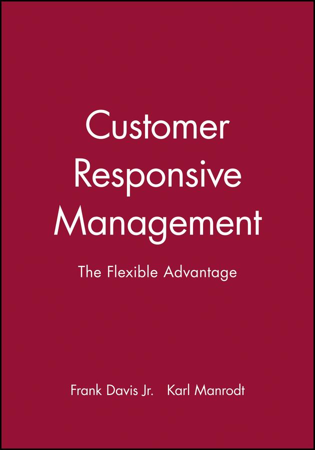 Customer Responsive Management