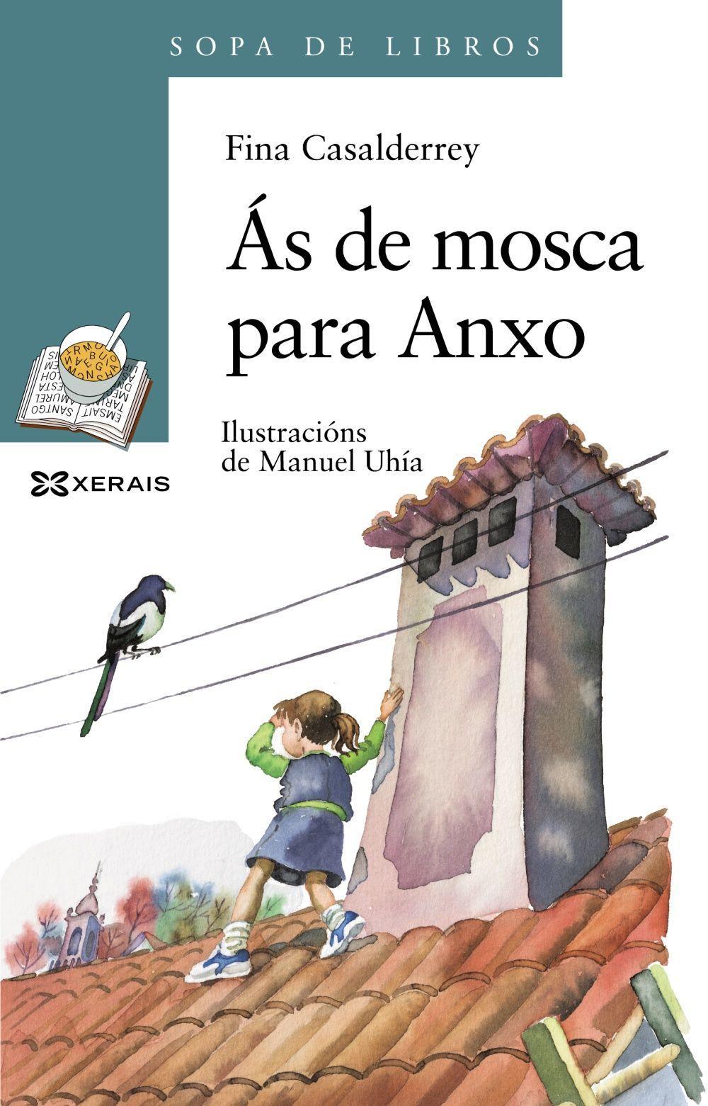 Ás de mosca para Anxo