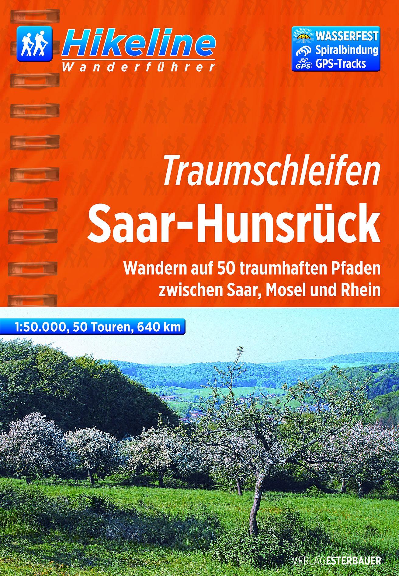 Hikeline Wanderführer Traumschleifen Saar-Hunsrück 1 : 50 000