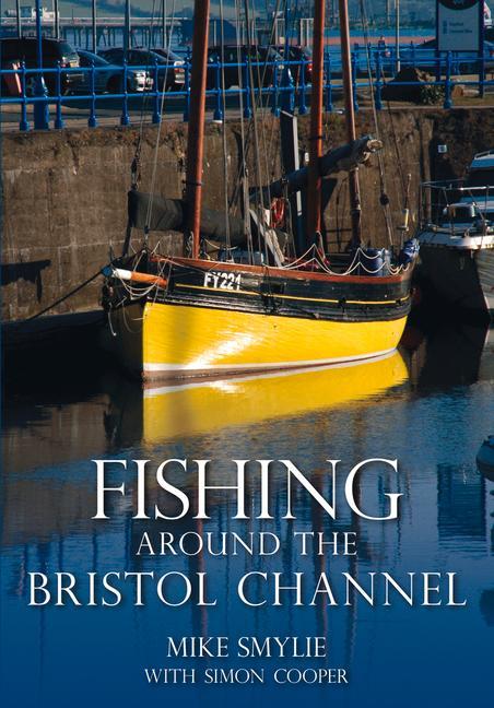 Fishing Around the Bristol Channel