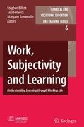 Work, Subjectivity and Learning