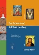 The Science of Spiritual Healing