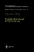 Conflicts in International Environmental Law