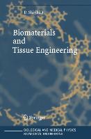 Biomaterials and Tissue Engineering