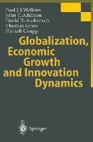 Globalization, Economic Growth and Innovation Dynamics