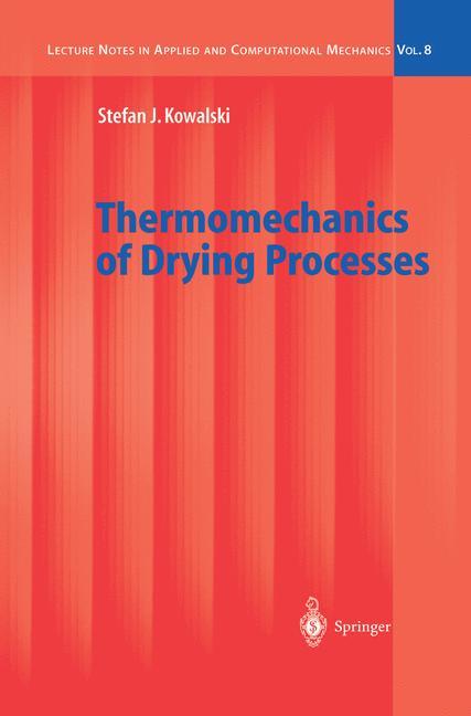 Thermomechanics of Drying Processes