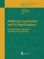 Anderson Localization and Its Ramifications