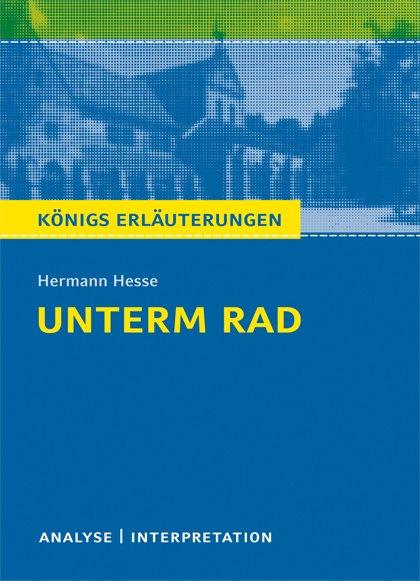 Unterm Rad. Textanalyse und Interpretation