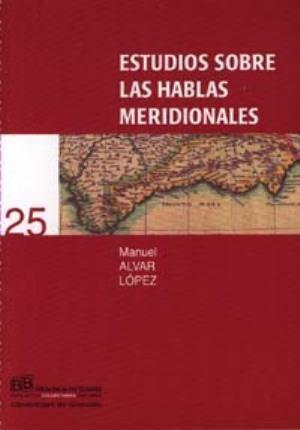 Estudios sobre las hablas meridionales