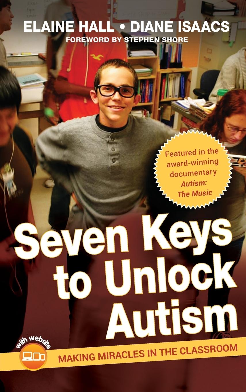 Seven Keys to Unlock Autism