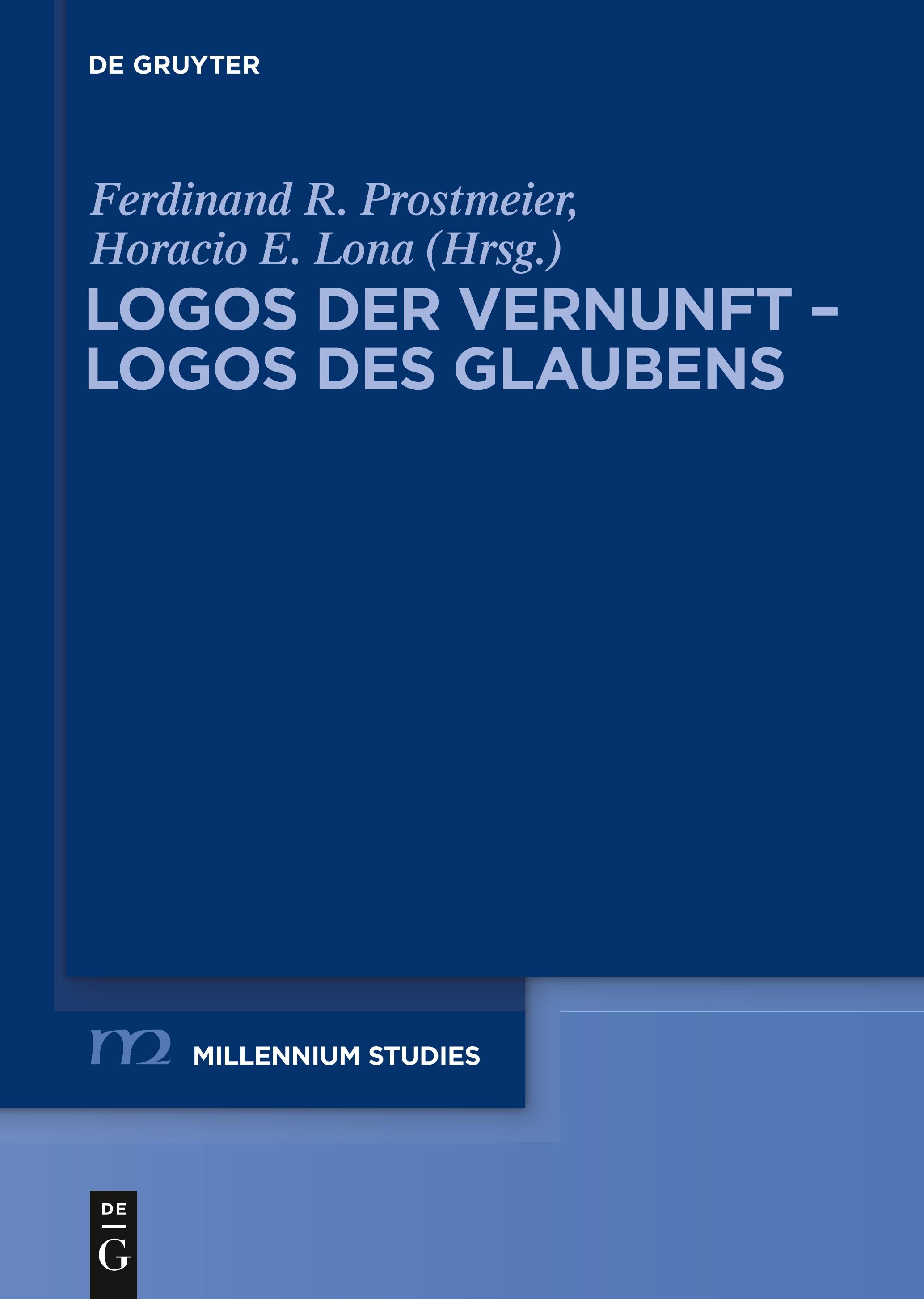 Logos der Vernunft ¿ Logos des Glaubens