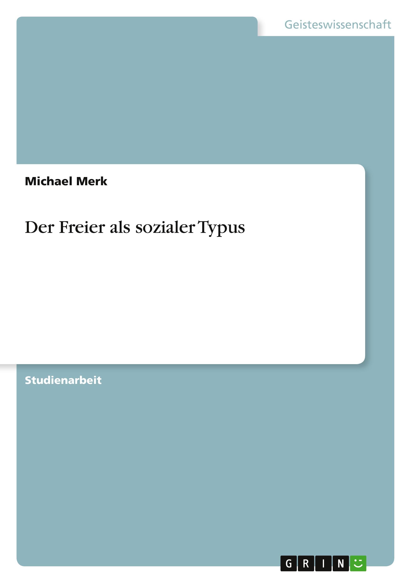 Der Freier als sozialer Typus