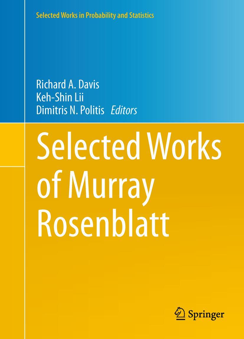 Selected Works of Murray Rosenblatt