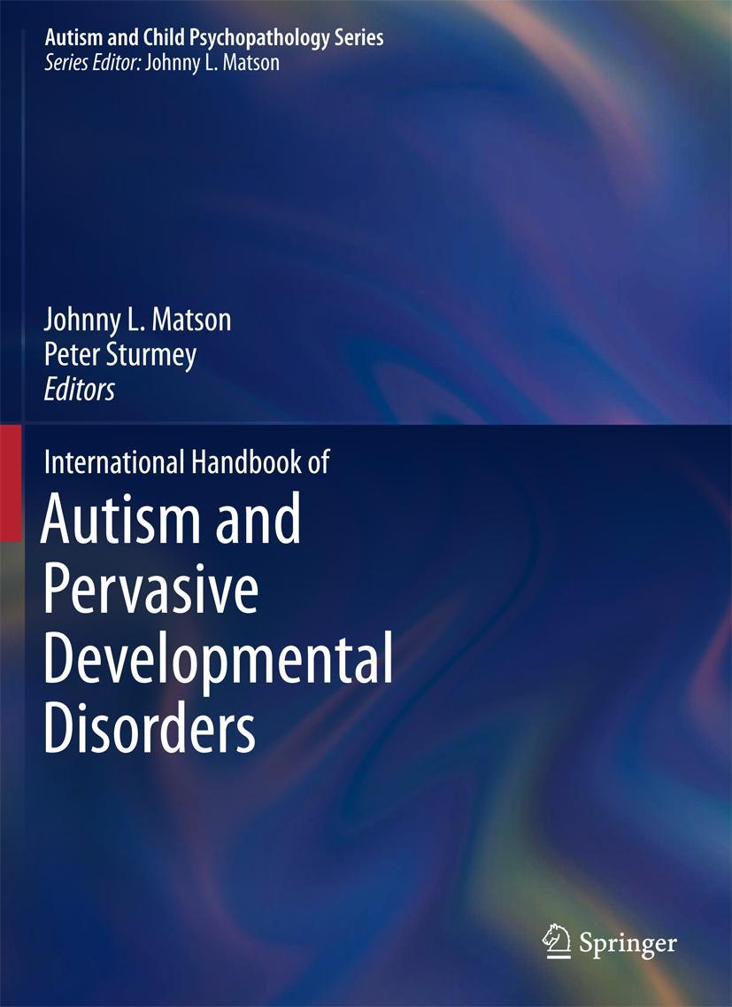 International Handbook of Autism and Pervasive Developmental Disorders