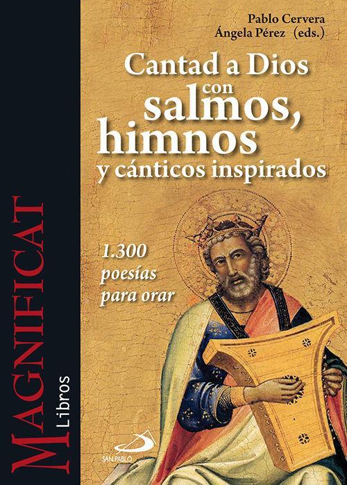 Cantad a Dios con salmos, himnos y cánticos inspirados