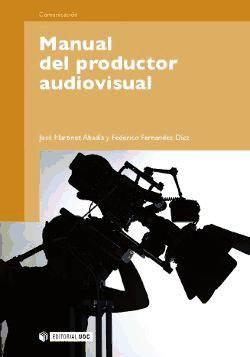 Manual del productor audiovisual