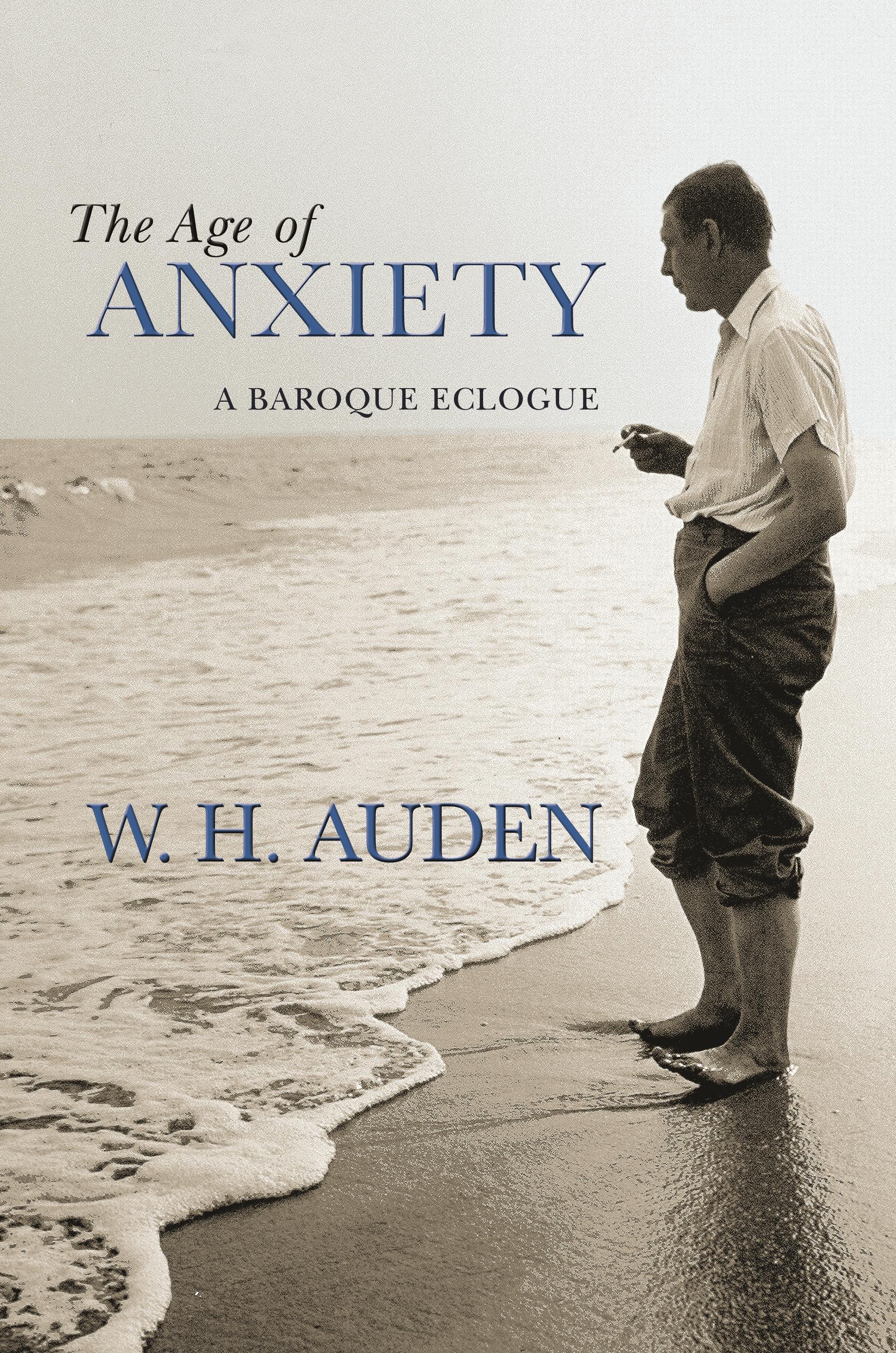 The Age of Anxiety