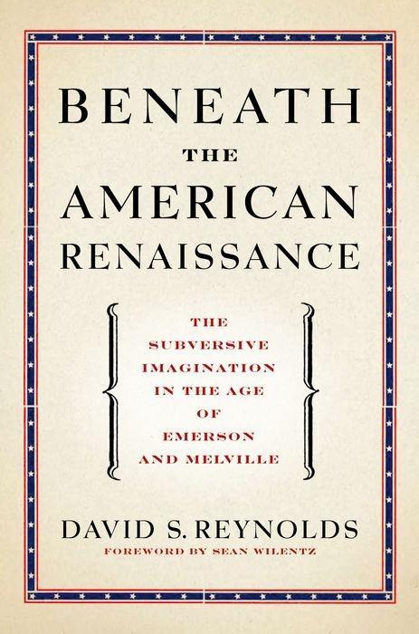 Beneath the American Renaissance