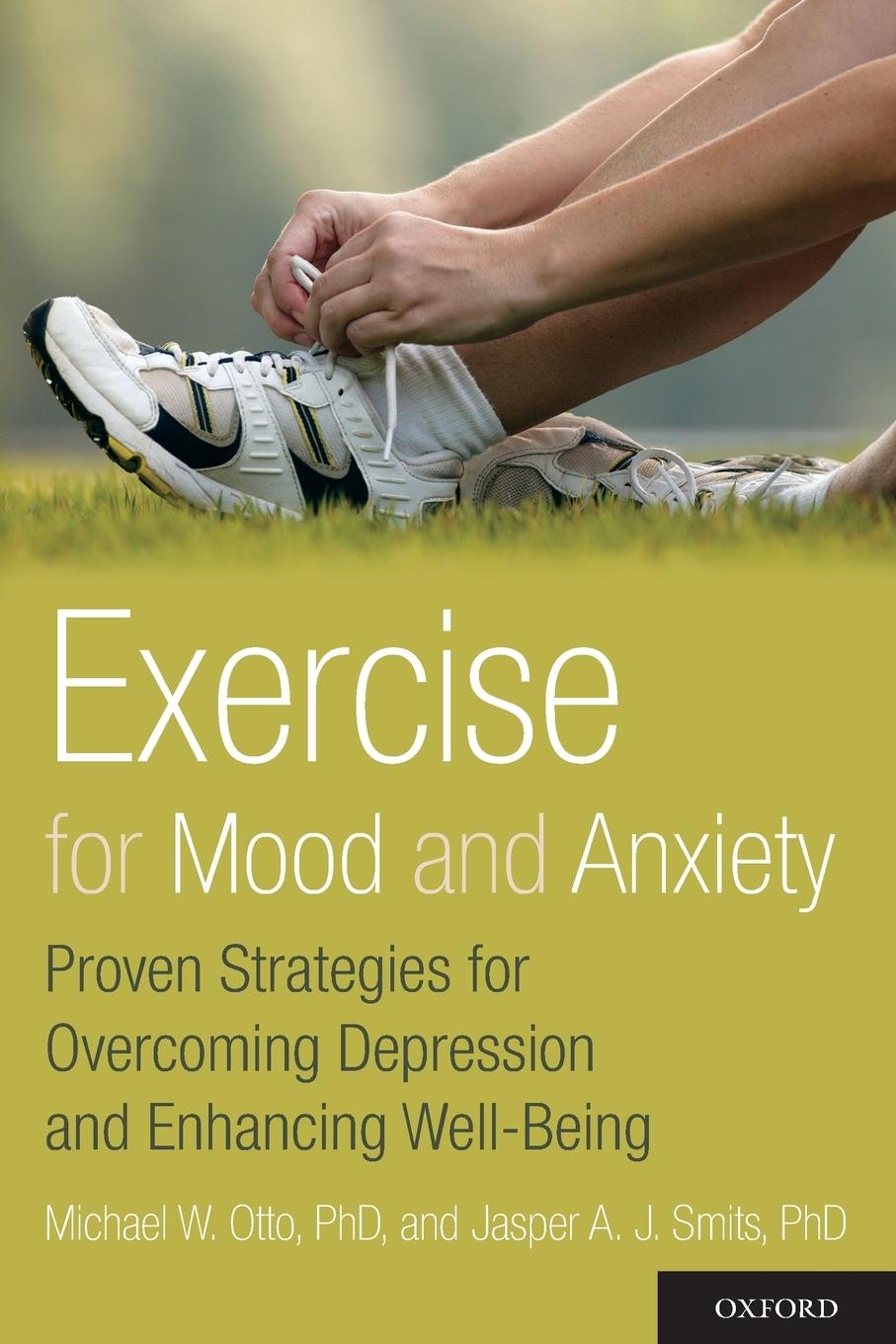 Exercise for Mood and Anxiety