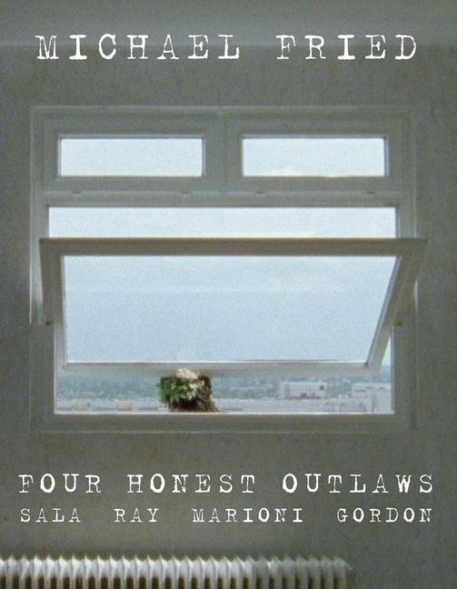 Four Honest Outlaws: Sala, Ray, Marioni, Gordon [With DVD]