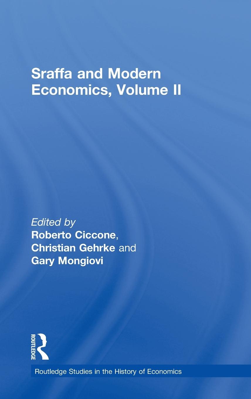 Sraffa and Modern Economics, Volume II