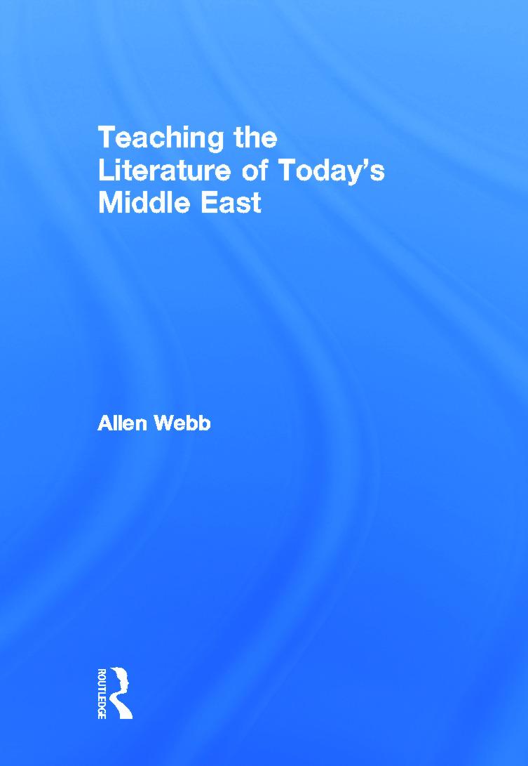 Teaching the Literature of Today's Middle East