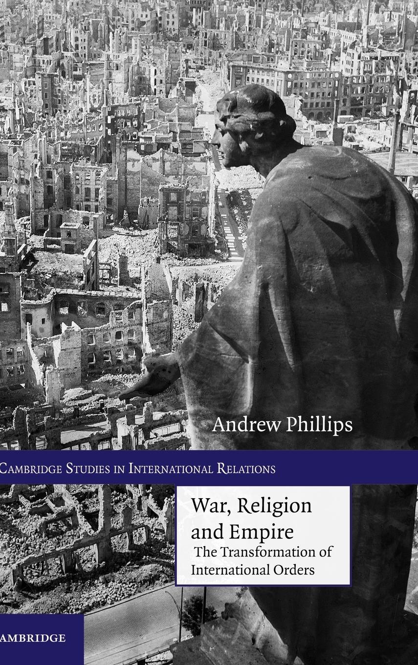 War, Religion and Empire